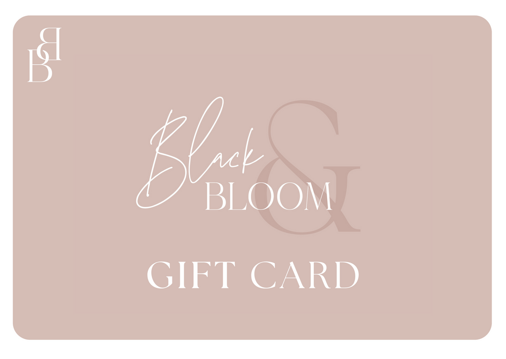 Gift Card - Black & Bloom